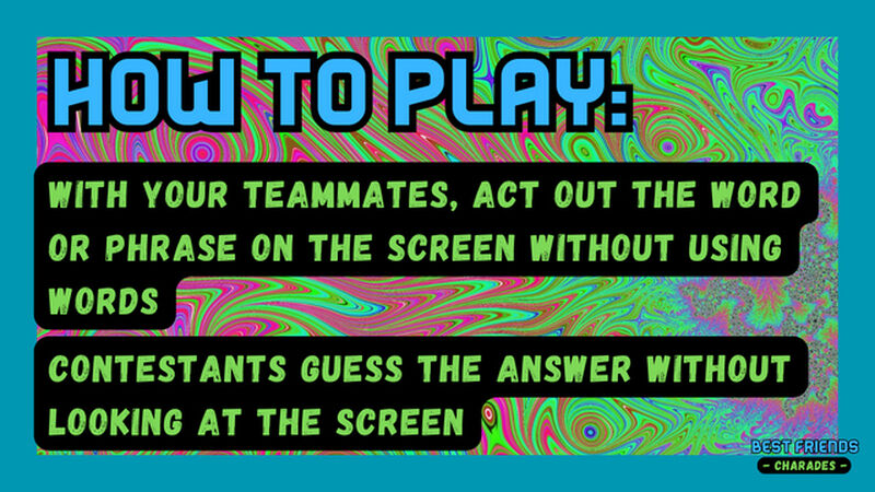 Best Friends Charades